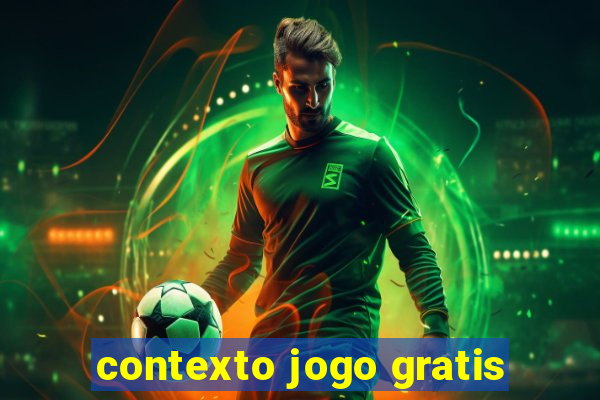 contexto jogo gratis